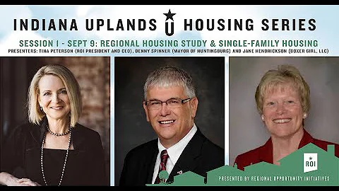Indiana Uplands Housing Series: Housing Study & Si...
