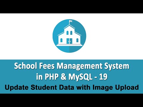 School Fees Management System in PHP & MySQL - Update Student Data with Image Upload - 19