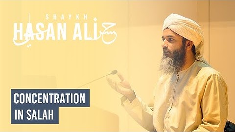 Concentration in Salah