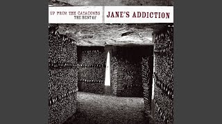 Video thumbnail of "Jane's Addiction - Jane Says (Live) (2006 Remaster)"