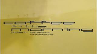 Wet - Coffee in the Morning (Video Resmi)