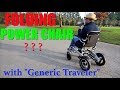 Chinese folding Power Chair Review! (VLOG 398)