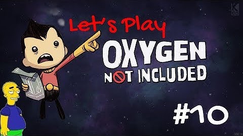 Lets Play Oxygen Not Included Episode 10 (Algae and Slime)