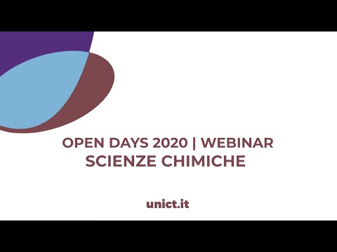 Open Days Unict 2020 | Scienze Chimiche | Webinar