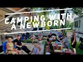 Camping with a Newborn | RV Breakdown!