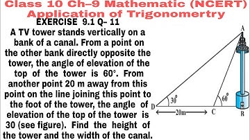 Ch-9 Ex 9.1 Q 11 class 10 || Applications of Trigonometry || NCERT Mathematics