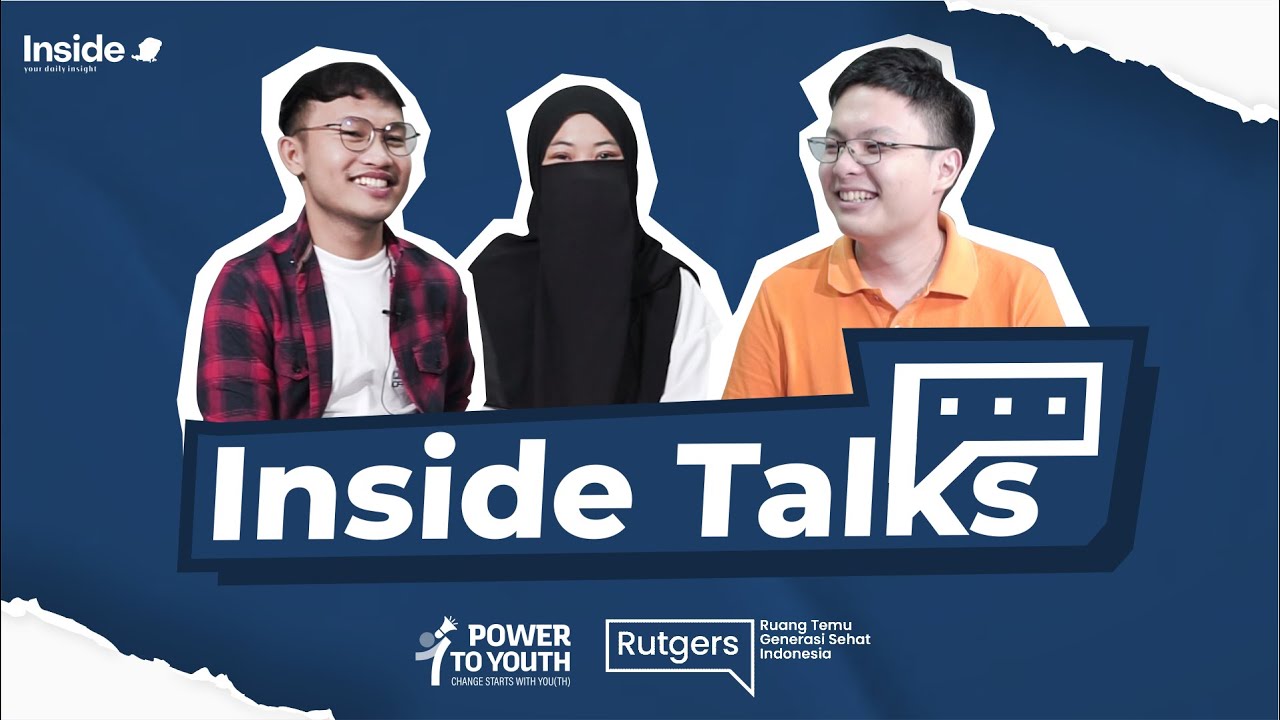Partisipasi Pemuda dalam Pencegahan Perkawinan Anak dan Kekerasan Gender  - INSIDE TALKS X RUTGERS