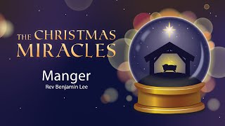 24 Dec 2025 | The Christmas Miracles - Manger | TPMC