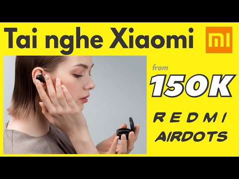 NHẠC TEST TAI NGHE CHUẨN HÃNG I Tai Nghe Xiaomi AirDots Bluetooth 5.0 I