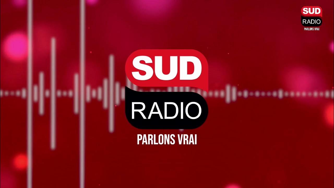 SUD RADIO EN DIRECT - YouTube