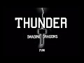 THUNDER-Imagine Dragons (Lyrics)