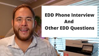 EDD Phone Interview Process (Sept. 2022)