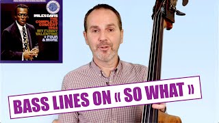 HOW TO PLAY BASS LINES ON MILES DAVIS "SO WHAT"
