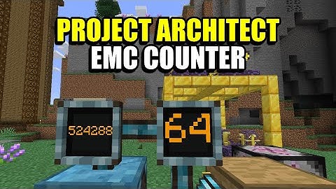 Ep19 EMC Counter - Minecraft Project Architect Modpack