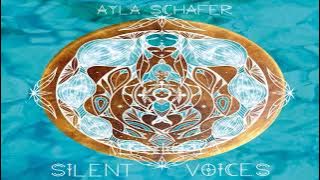 Ayla Schafer ⋄ Silent Voices