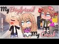 My Boyfriend Or My Crush | Gacha Life | GLMM