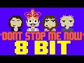 Don't Stop Me Now [8 Bit Tribute to Queen] - 8 Bit Universe