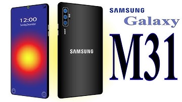 Samsung Galaxy M31 [2020] Official First Look,Exynos9611,Android 10 Q | Concept,Price & Launch date