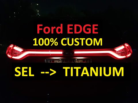 Ford Edge SEL to CUSTOM Titanium , Dynamic Titanium
