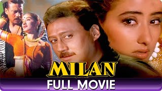 Milan  Hindi Full Movie  Jackie Shroff, Manisha Koirala, Paresh Rawal, Gulshan Grover