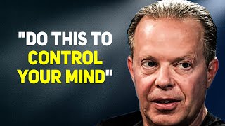 TAKE CONTROL OF YOUR MIND -  Dr Joe Dispenza | Motivational Video