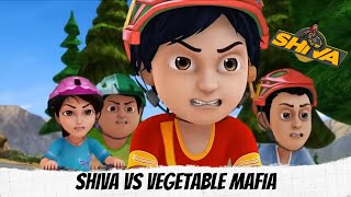 Shiva vs Vegetable Mafia | Shiva | शिवा