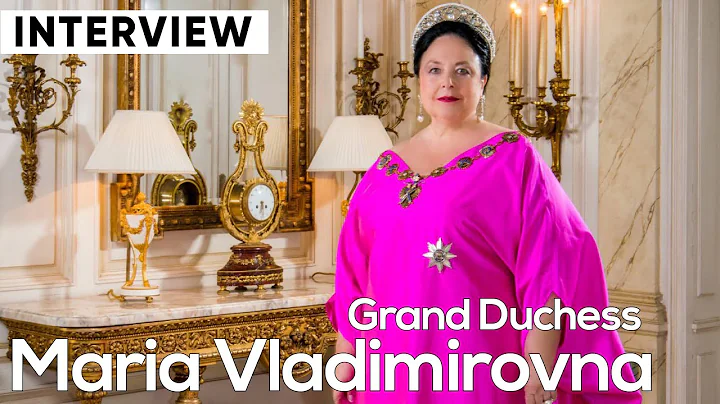 Interview with Grand Duchess Maria Vladimirovna, H...