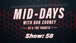 Mid-Days with Bob Cooney 6-6-2024