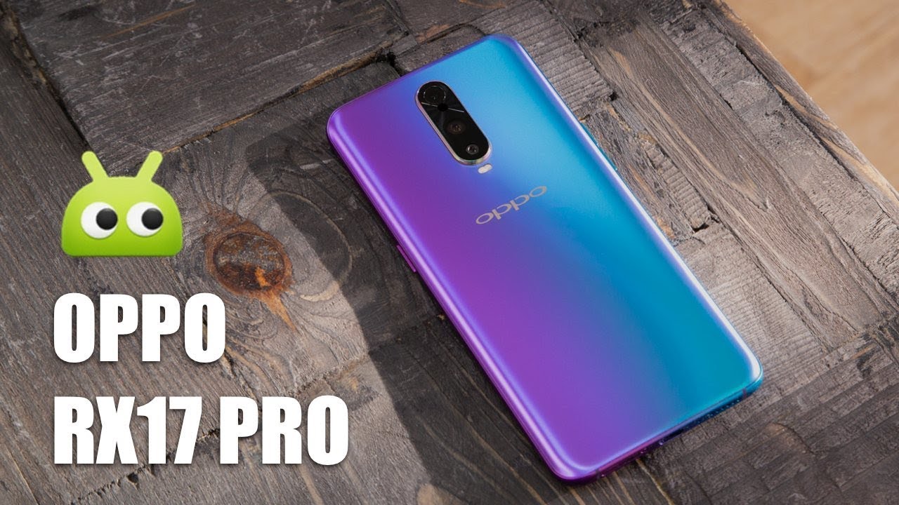 Обзор OPPO RX17 Pro: кто сказал, что 3 камеры много? Фото.