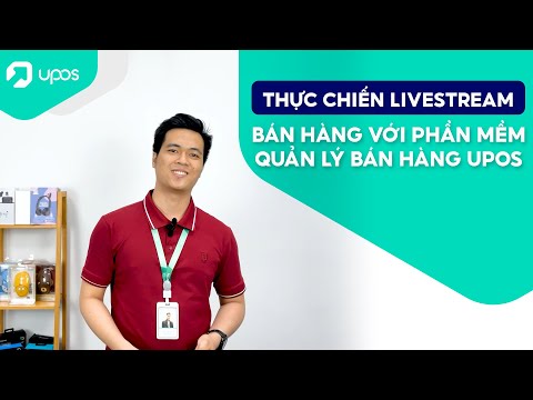 MẸO TĂNG MẮT XEM LIVESTREAM, HƯỚNG DẪN CHI TIẾT CÁCH TỔ CHỨC BUỔI LIVESTREAM BÁN HÀNG CHUYÊN NGHIỆP - video from UPOS