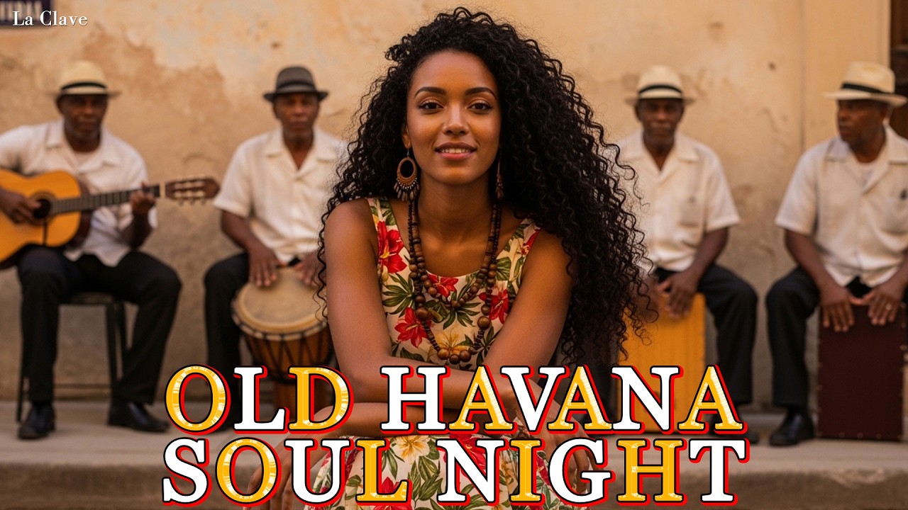 Cuban Music Mix 🎺 Son Cubano, Cha-Cha & Havana Jazz | La Clave
