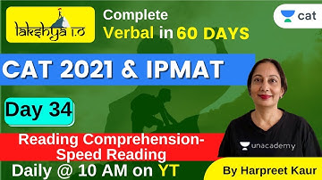 LAKSHYA 1.O | CAT 2021 & IPMAT | Reading Comprehension-speed reading | Harpreet Kaur