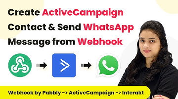 How to Create Contact in ActiveCampaign & Send WhatsApp Message from Webhook Response