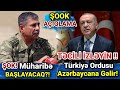 TƏCİLİ: Türk ordusu Azərbaycana Gəlir, Son Xəbər