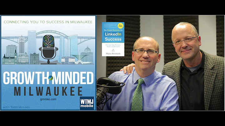 GrowthMinded MKE - Ep 2: Wayne Breitbarth - Social...