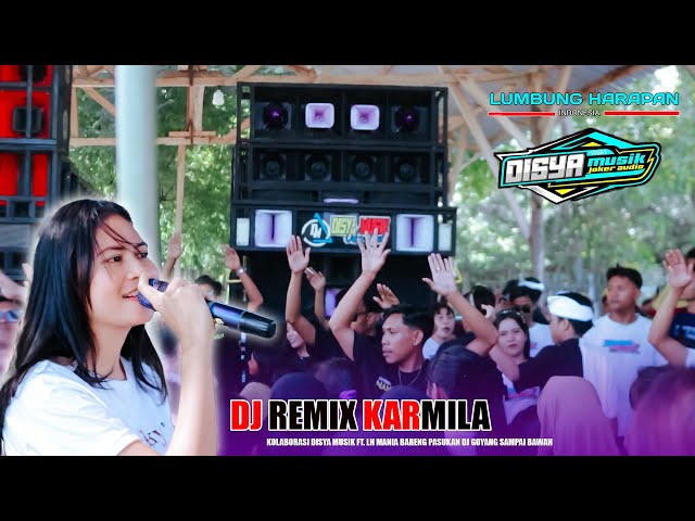 KOLABORASI DISYA MUSIK FT. LH MANIA DI LAGU DANGDUT DJ KARMILA BARENG MUSISI u0026 PENYANYI TERBAIK class=