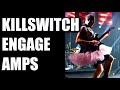 Guitar amps of killswitch engage the end of heartache adam d joel rose of sharyn metalcore sharon