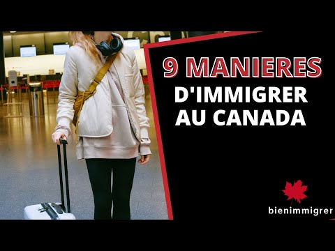 Vidéo: Comment émigrer Au Canada