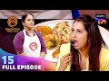 MasterChef India - Tamil | மாஸ்டர்செஃப் இந்தியா தமிழ் | Ep 15 | Full Episode