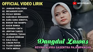 REVINA ALVIRA - JANGAN PURA PURA |  VIDEO LIRIK DANGDUT NOSTALGIA GASENTRA TERBARU 2025