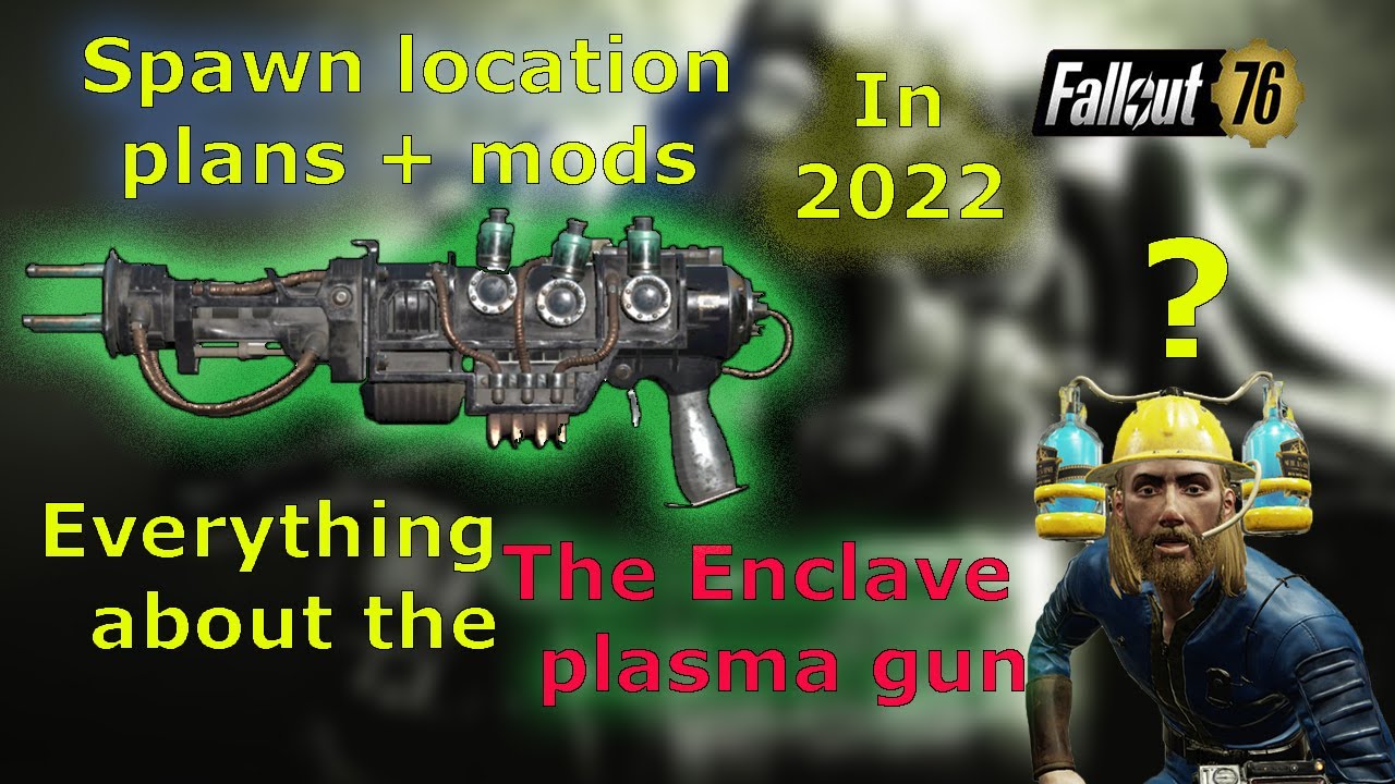 Fallout 76 How to Enclave plasma gun in 2022 (NEW) YouTube