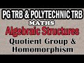Quotient Group | Homomorphism | PgTrb Maths | PolytechnicTrb Maths | Maths Board Tamil