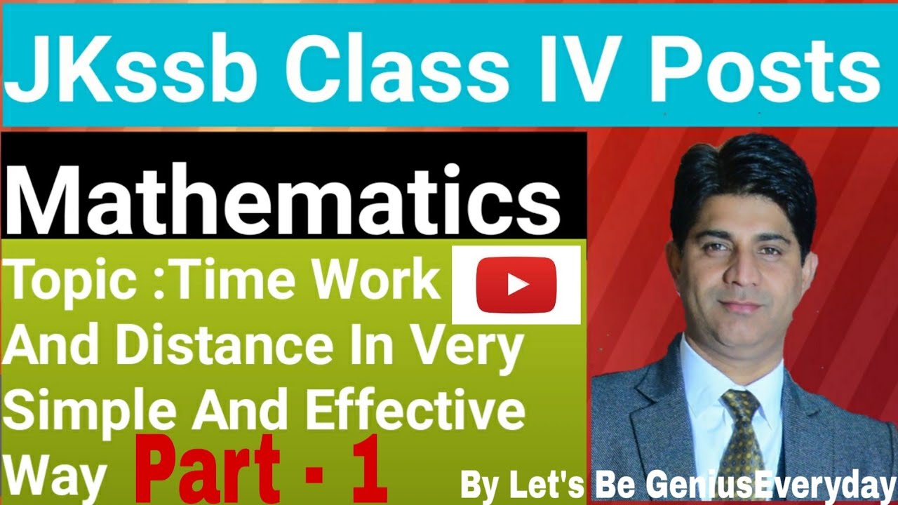 Jkssb Class IV Posts 2020 Mathematics Topic Time Work And Distance