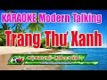 Một Mình Thôi ( Trang Thư Xanh ) Karaoke 8795 | Điệu Modern Talking Độc Và Lạ - Nhạc Sống Thanh Ngân