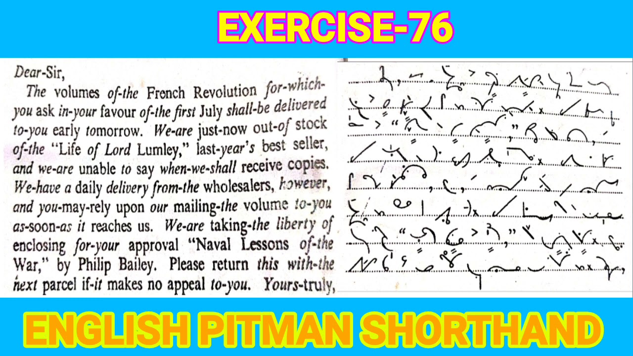 Exercise 76 Dictation 40-60 wpm English pitman Shorthand