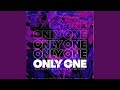 Only One
