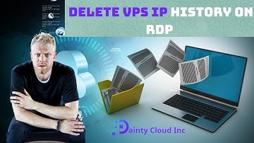 How to Delete VPS IP History on Remote Desktop Connection