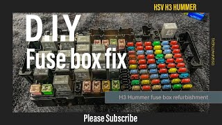 Fuse Box Refurbishment DIY H3 Hummer