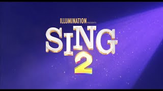 SING 2 "Final Trailer"