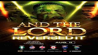 AND THE LORD REVERSED IT || 40DPMM - DAY 30 || NSPPD || 11TH AUGUST 2026